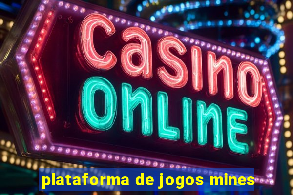 plataforma de jogos mines